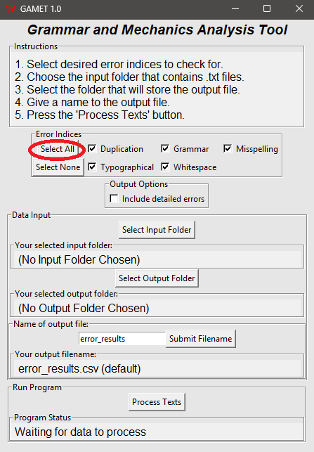 Figure 7. GAMET Processing Window.